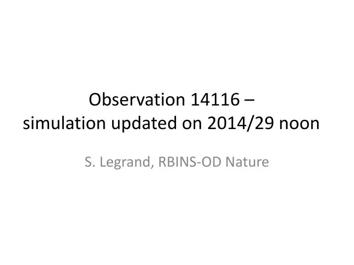 observation 14116 simulation updated on 2014 29 noon