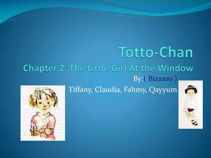 totto chan chapter 2 the little girl at the window