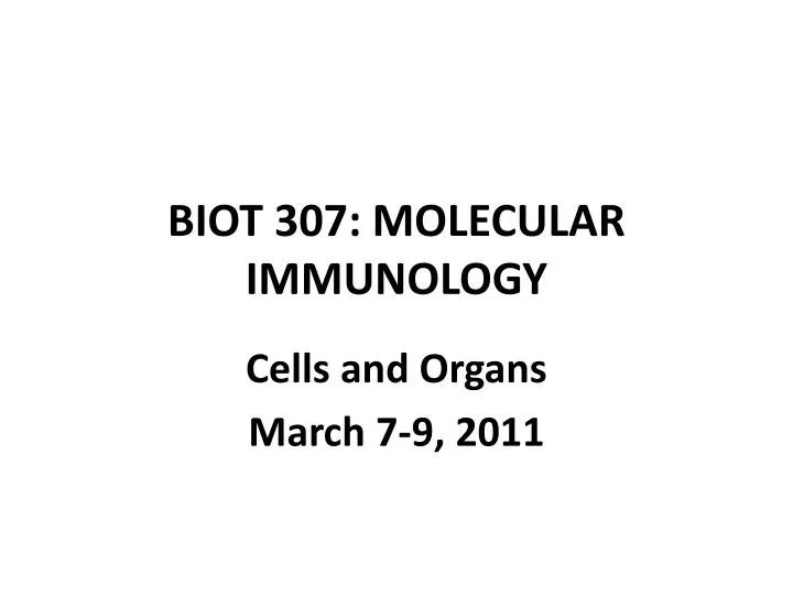 biot 307 molecular immunology