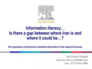 Drs Charles Pallandt Director Africa &amp; Middle East Iran, 12 th of June 2006