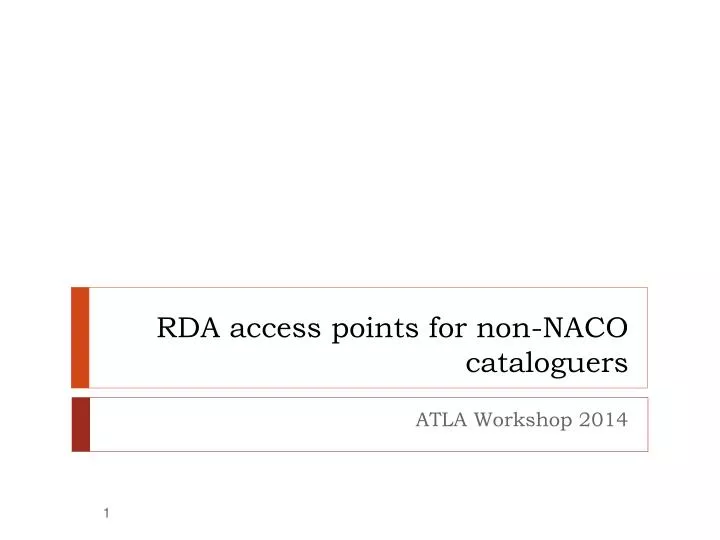 rda access points for non naco cataloguers