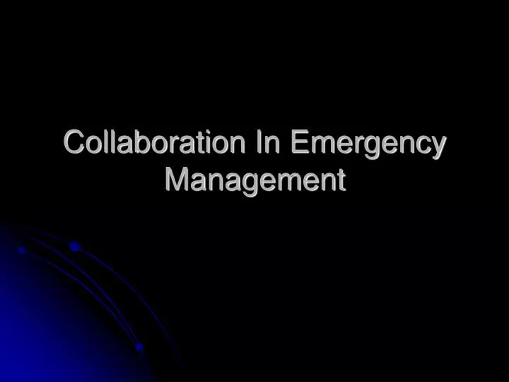 collaboration in emergency management