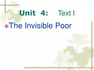 Unit 4: Text I