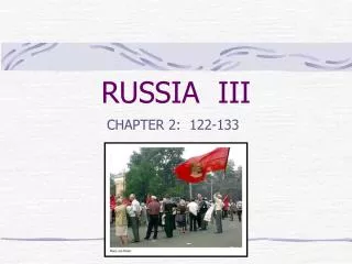 RUSSIA III