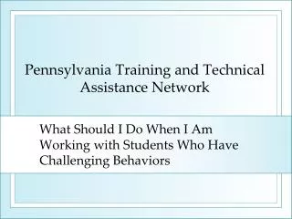 What Should I Do When I Am Working with Students Who Have Challenging Behaviors