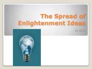 The Spread of Enlightenment Ideas