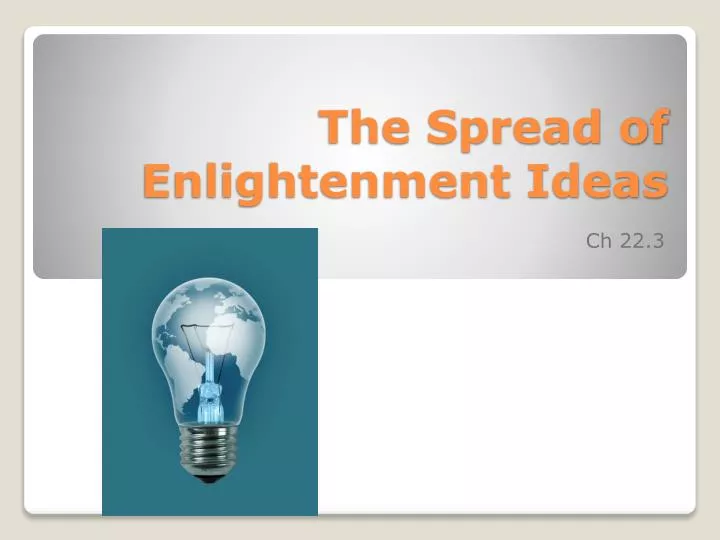 the spread of enlightenment ideas