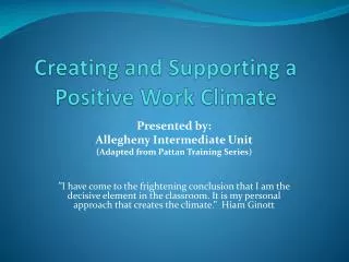 Creating and Supporting a Positive Work Climate