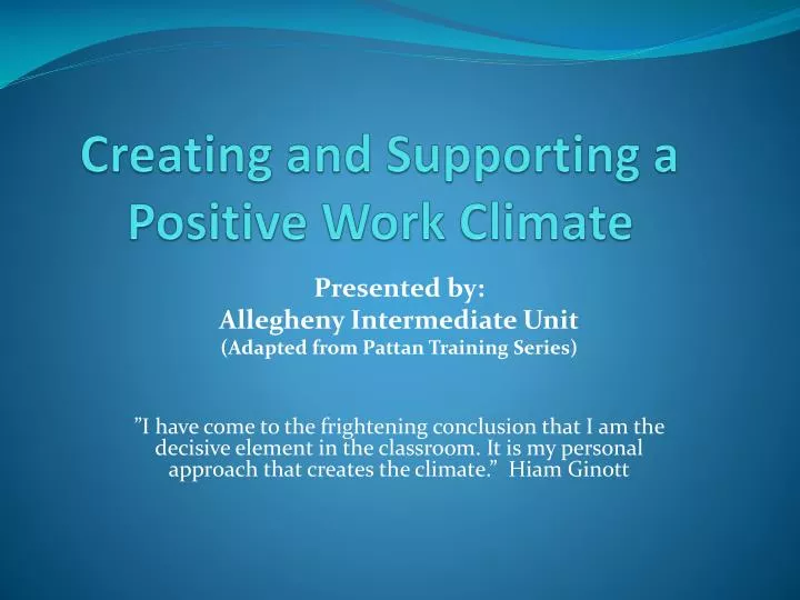 creating and supporting a positive work climate