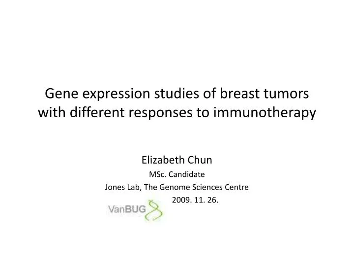 gene expression studies of breast tumors with different responses to immunotherapy