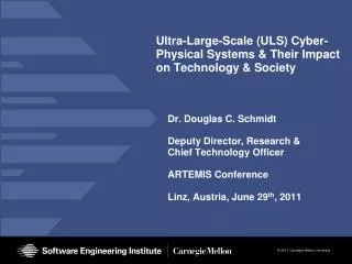 Ultra-Large-Scale (ULS) Cyber-Physical Systems &amp; Their Impact on Technology &amp; Society