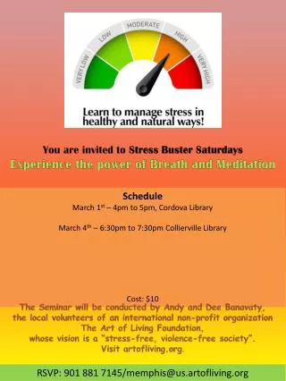 You are invited to Stress Buster Saturdays Experience the power of Breath and Meditation