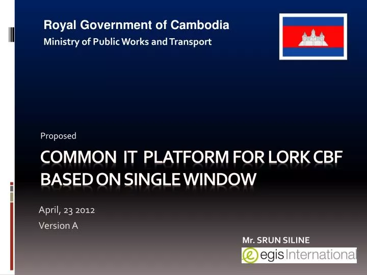 common it platform for lork cbf based on single window