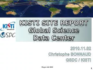 KISTI SITE REPORT Global Science Data Center