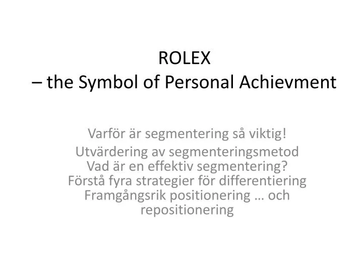 rolex the symbol of personal achievment
