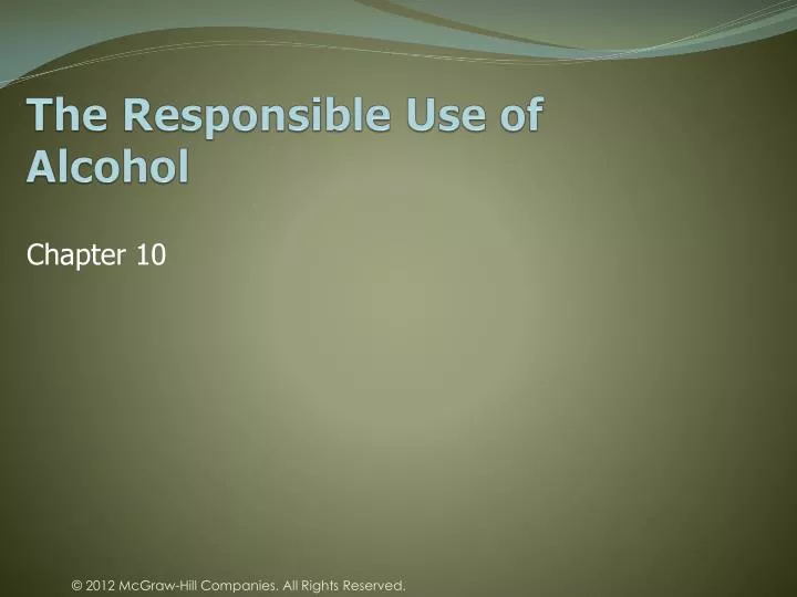 the responsible use of alcohol