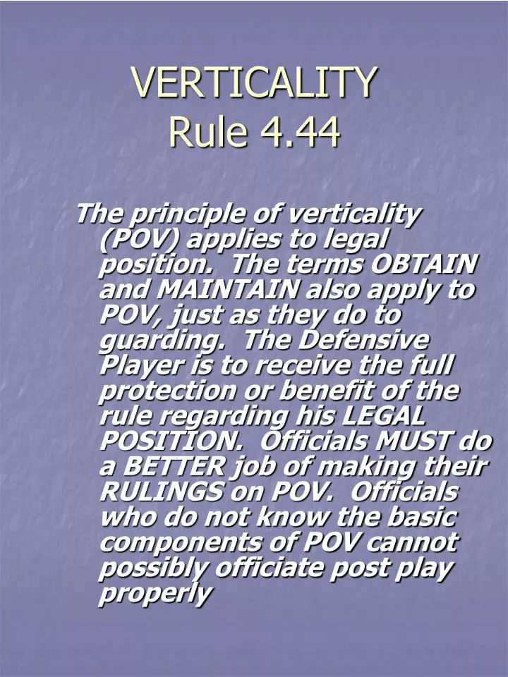 verticality rule 4 44