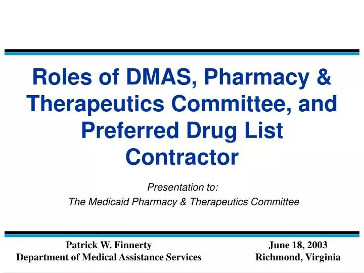 roles of dmas pharmacy therapeutics committee and preferred drug list contractor