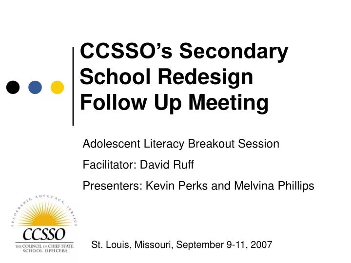 ccsso s secondary school redesign follow up meeting