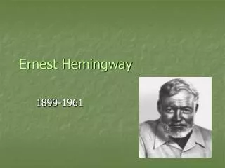 ernest hemingway