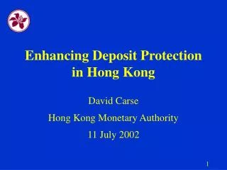 Enhancing Deposit Protection in Hong Kong