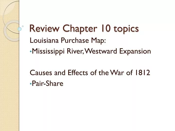 review chapter 10 topics