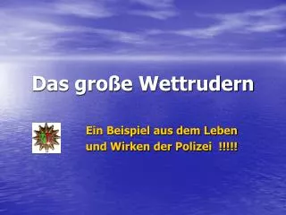 das gro e wettrudern