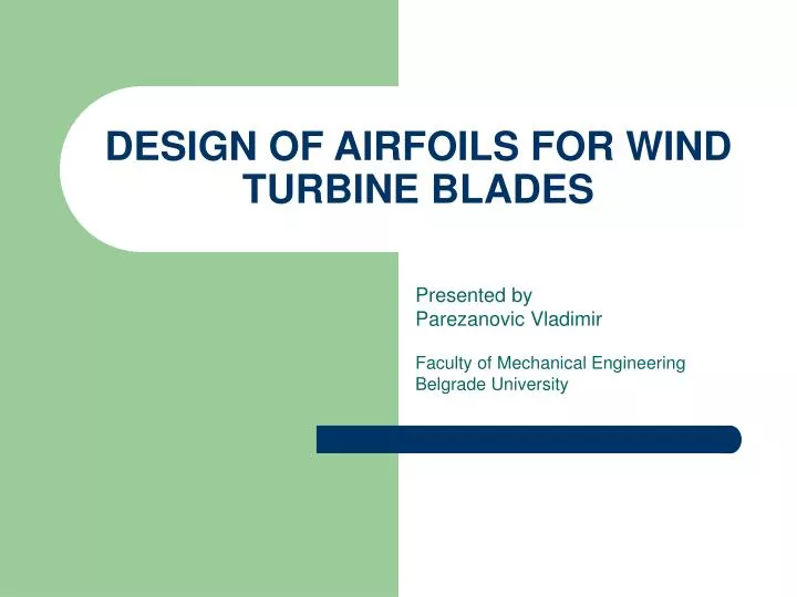 design of airfoils for wind turbine blades