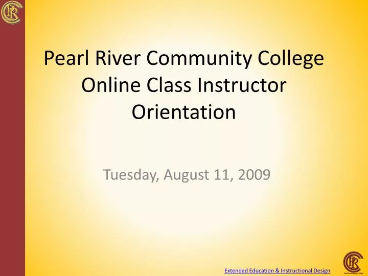 pearl river community college online class instructor orientation