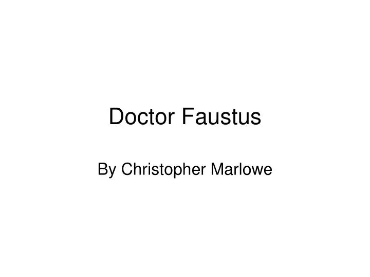 doctor faustus