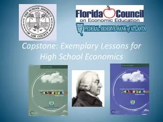 Capstone : Exemplary Lessons for High School Economics