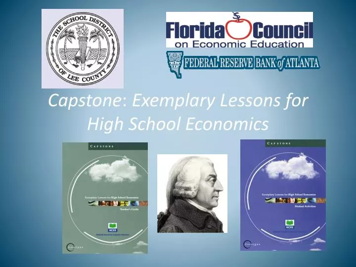 capstone exemplary lessons for high school economics