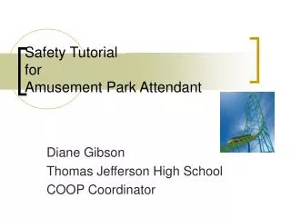 Safety Tutorial for Amusement Park Attendant