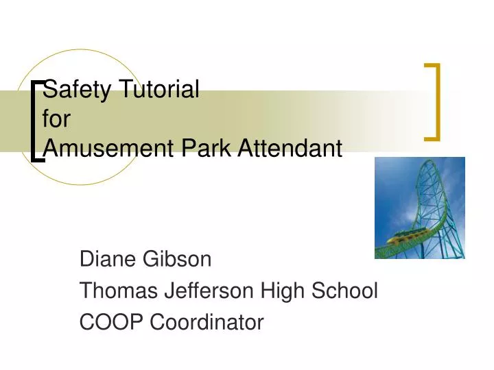 safety tutorial for amusement park attendant