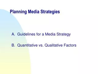Planning Media Strategies