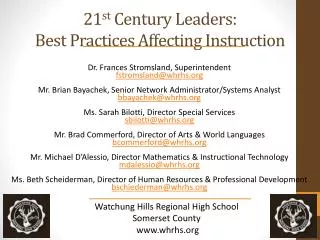 21 st Century Leaders: Best Practices Affecting Instruction