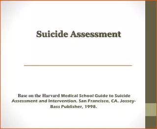 Suicide Assessment