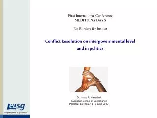 Conflict Resolution on intergovernmental level and in politics