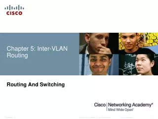 Chapter 5: Inter- VLAN Routing