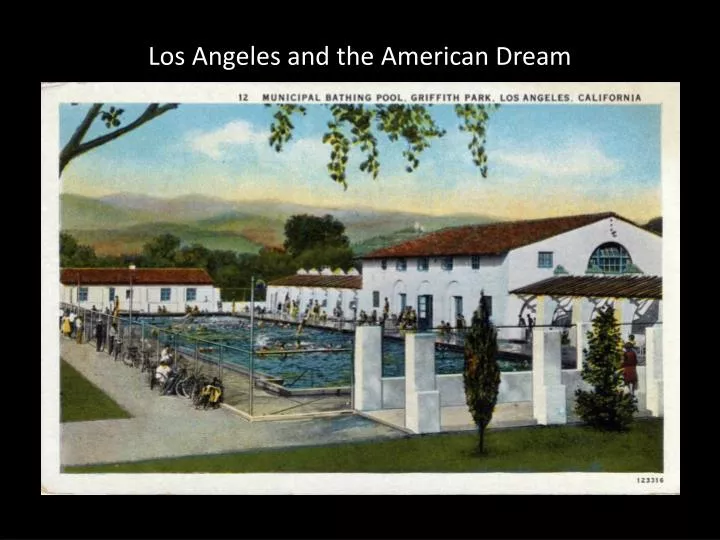 los angeles and the american dream