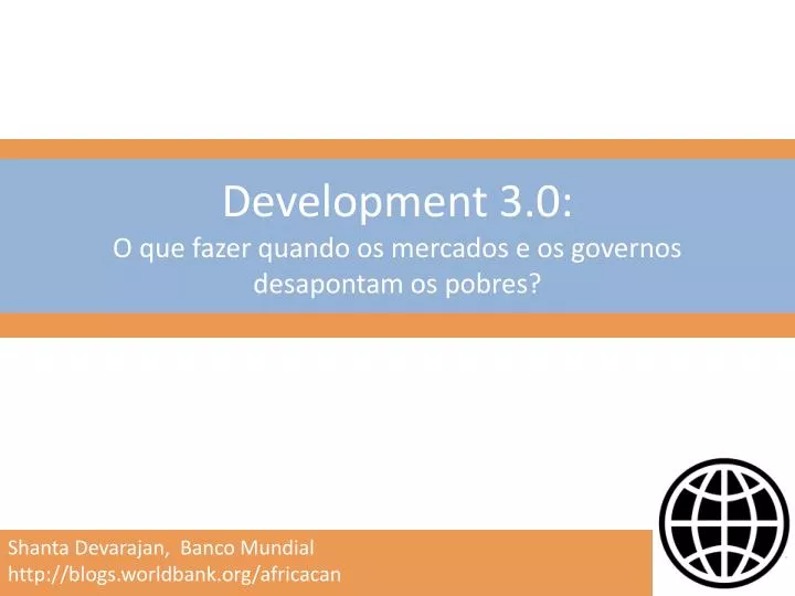 development 3 0 o que fazer quando os mercados e os governos desapontam os pobres