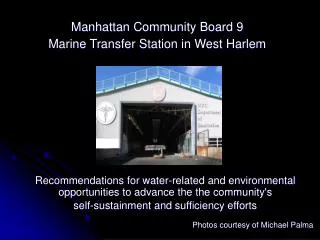 Manhattan Community Board 9 Marine Transfer Station in West Harlem