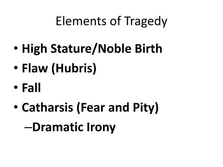 elements of tragedy
