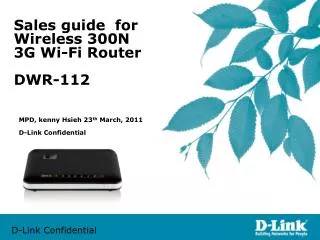 Sales guide for Wireless 300N 3G Wi-Fi Router DWR-112