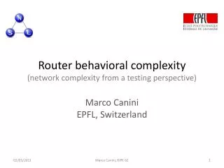Router behavioral complexity (network complexity from a testing perspective)