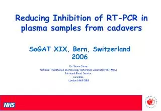 Reducing Inhibition of RT-PCR in plasma samples from cadavers