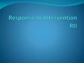 Response to Intervention RtI