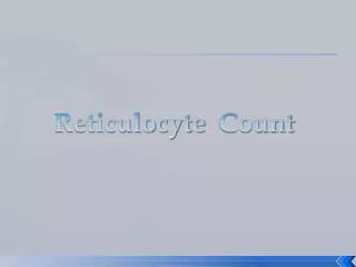 Reticulocyte Count