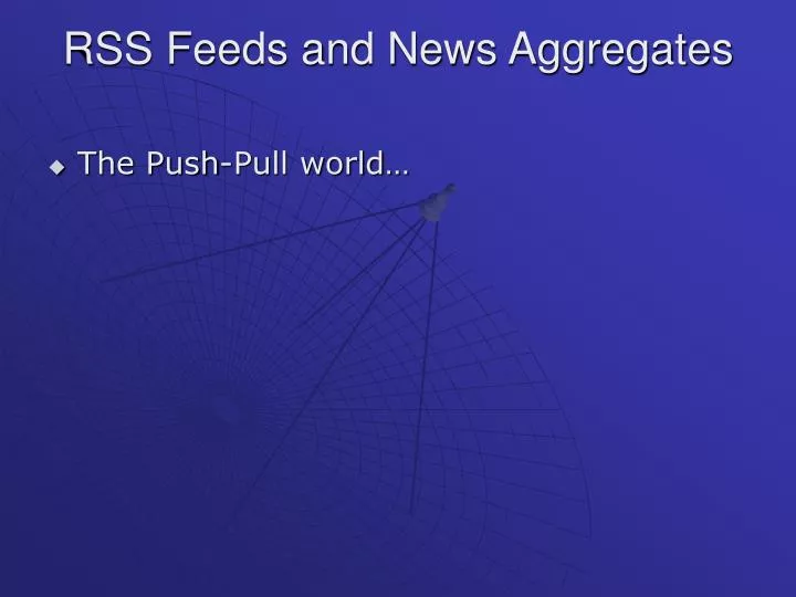 rss feeds and news aggregates