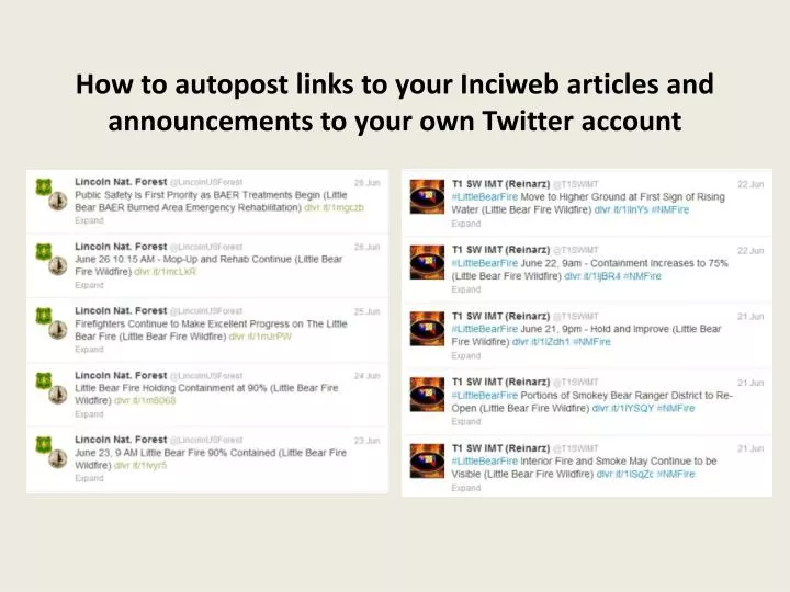 how to autopost links to your inciweb articles and announcements to your own twitter account